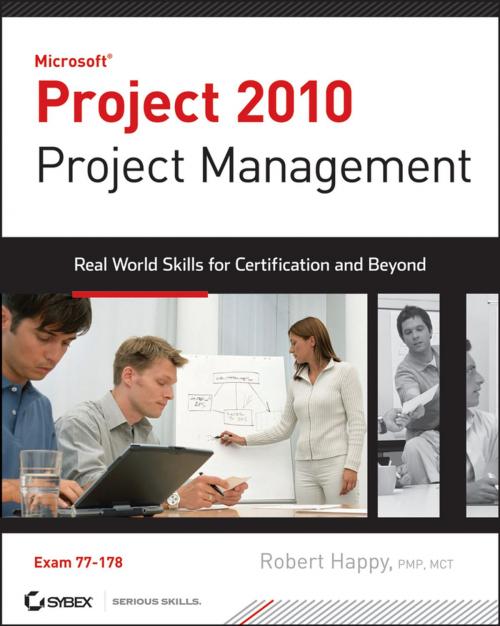 Cover of the book Project 2010 Project Management by Robert Happy, Wiley