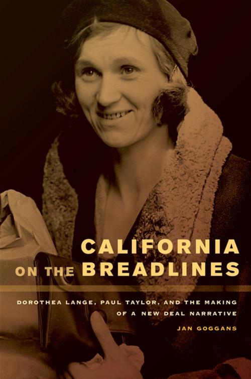 Cover of the book California on the Breadlines by Jan Goggans, University of California Press