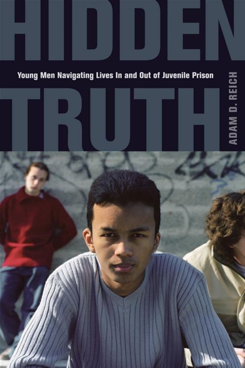 Cover of the book Hidden Truth by Adam Reich, University of California Press
