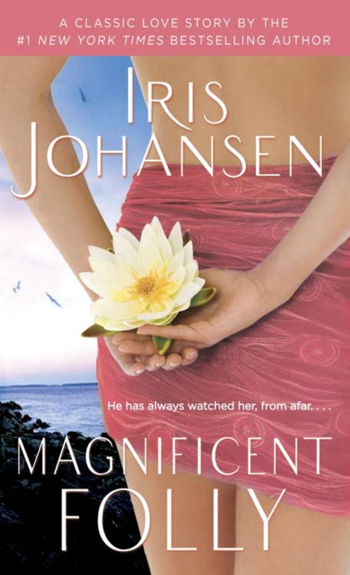 Cover of the book Magnificent Folly by Iris Johansen, Random House Publishing Group