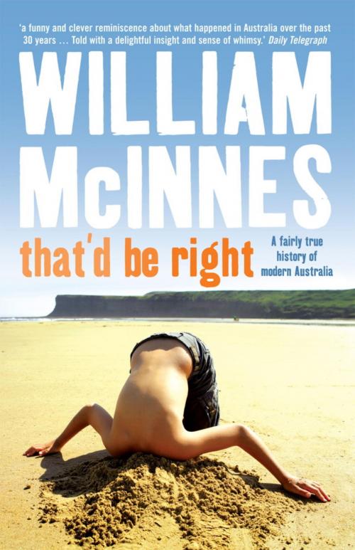 Cover of the book That'd Be Right by William McInnes, Hachette Australia