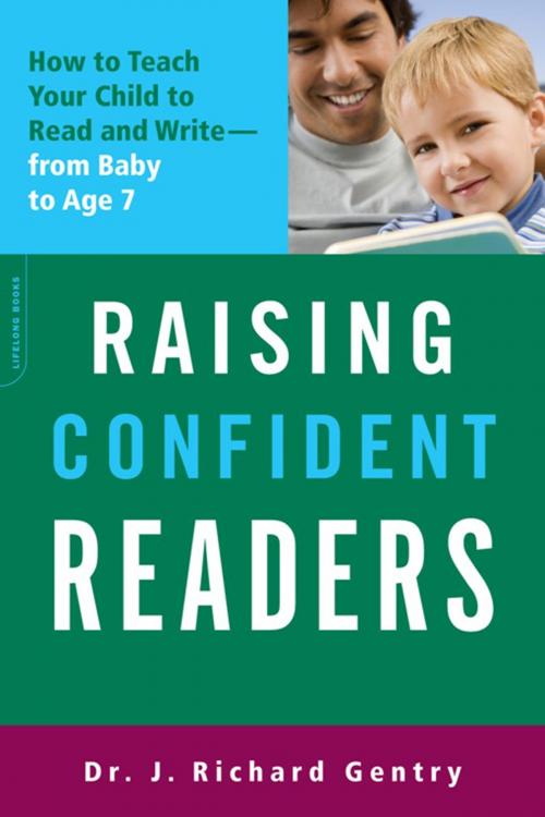 Cover of the book Raising Confident Readers by J. Richard Gentry, Hachette Books