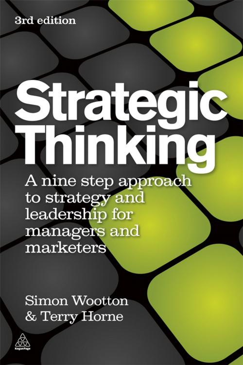Cover of the book Strategic Thinking by Simon Wootton, Terry Horne, Kogan Page
