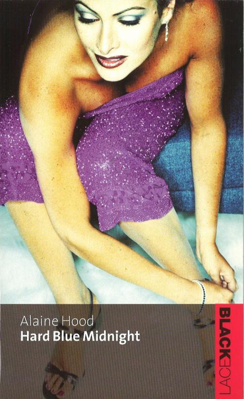 Cover of the book Hard Blue Midnight by Alaine Hood, Ebury Publishing