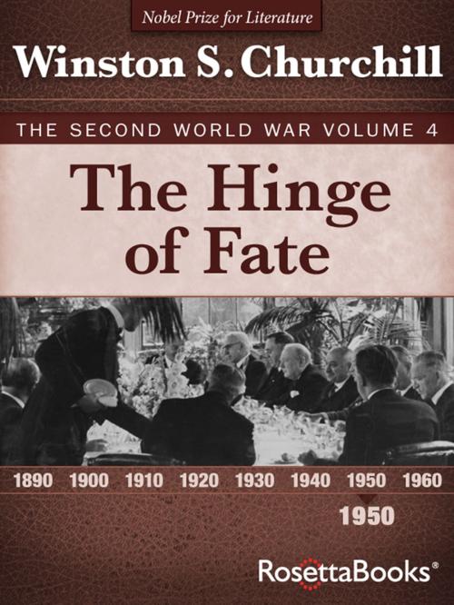 Cover of the book The Hinge of Fate by Winston S. Churchill, RosettaBooks