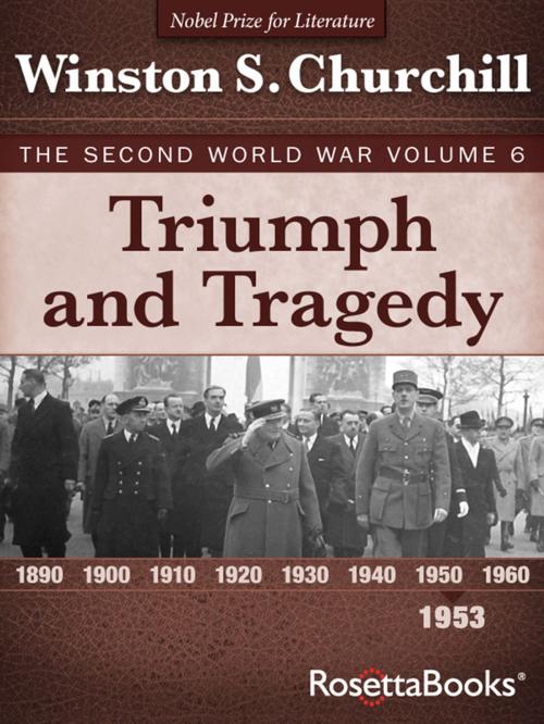 Cover of the book Triumph and Tragedy by Winston S. Churchill, RosettaBooks
