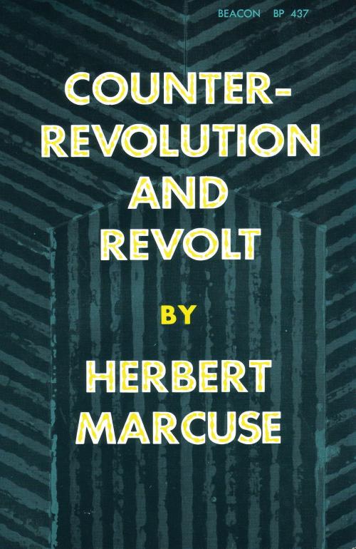 Cover of the book Counterrevolution and Revolt by Herbert Marcuse, Beacon Press