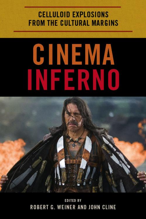 Cover of the book Cinema Inferno by , Scarecrow Press