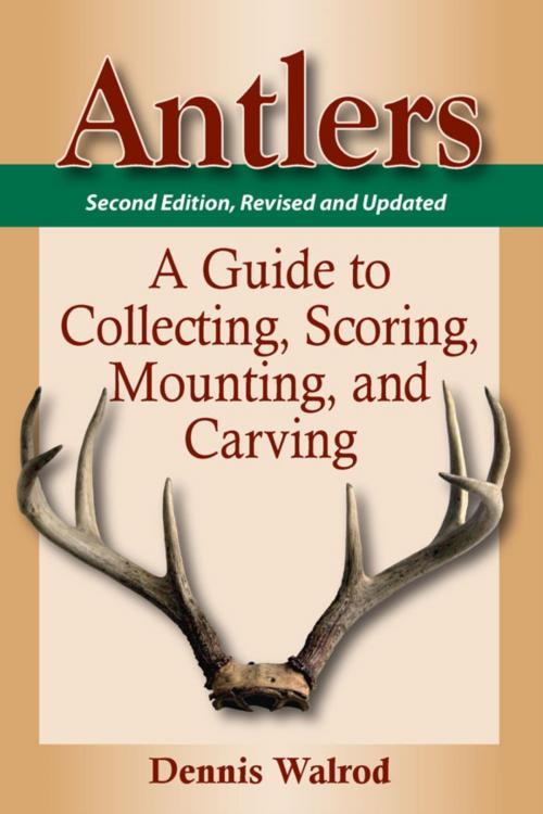 Cover of the book Antlers by Dennis Walrod, Stackpole Books