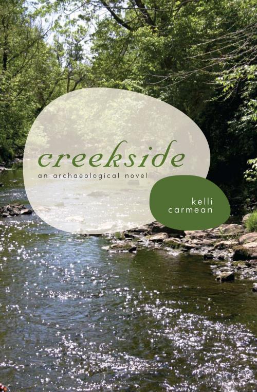 Cover of the book Creekside by Kelli Carmean, University of Alabama Press