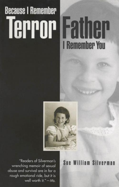 Cover of the book Because I Remember Terror, Father, I Remember You by Sue William Silverman, University of Georgia Press