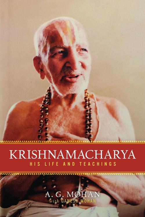 Cover of the book Krishnamacharya by A.G. Mohan, Shambhala