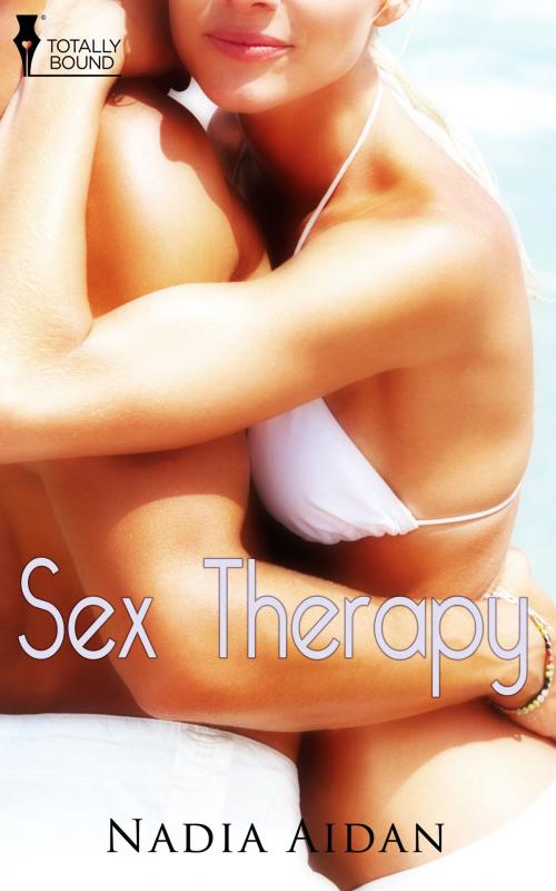 Cover of the book Sex Therapy by Nadia Aidan, Totally Entwined Group Ltd