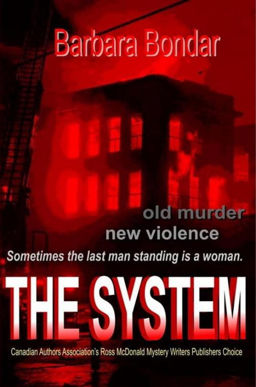 Cover of the book The System by Barbara Bondar, Barbara Bondar