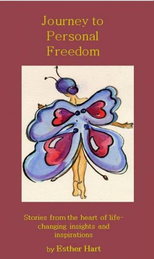 Cover of the book Journey to Personal Freedom by Esther Hart, Esther Hart