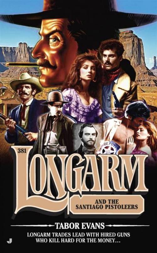 Cover of the book Longarm 381 by Tabor Evans, Penguin Publishing Group