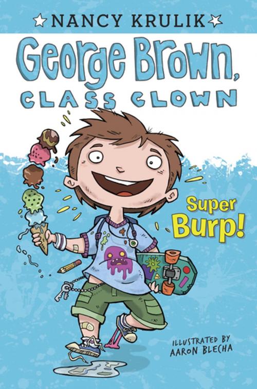 Cover of the book Super Burp! #1 by Nancy Krulik, Penguin Young Readers Group