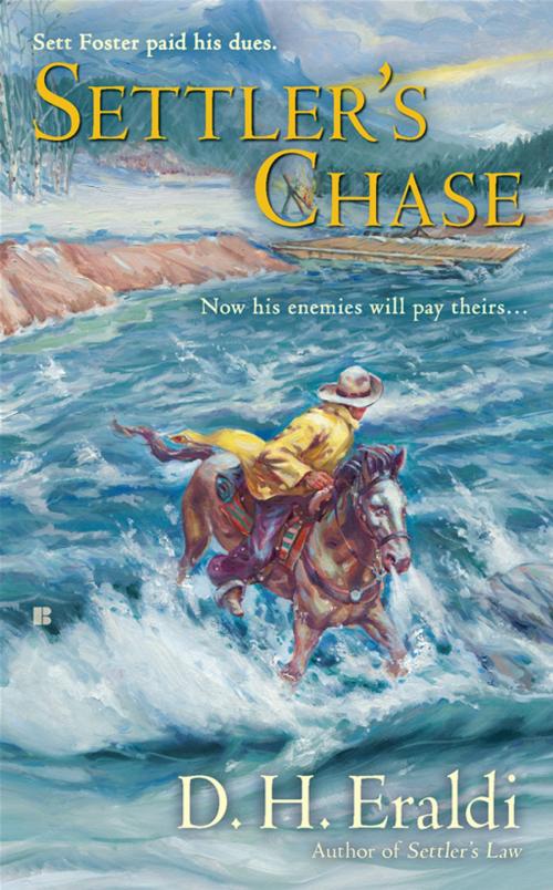 Cover of the book Settler's Chase by D.H. Eraldi, Penguin Publishing Group