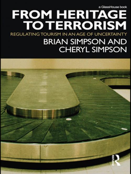 Cover of the book From Heritage to Terrorism by Brian Simpson, Cheryl Simpson, Taylor and Francis