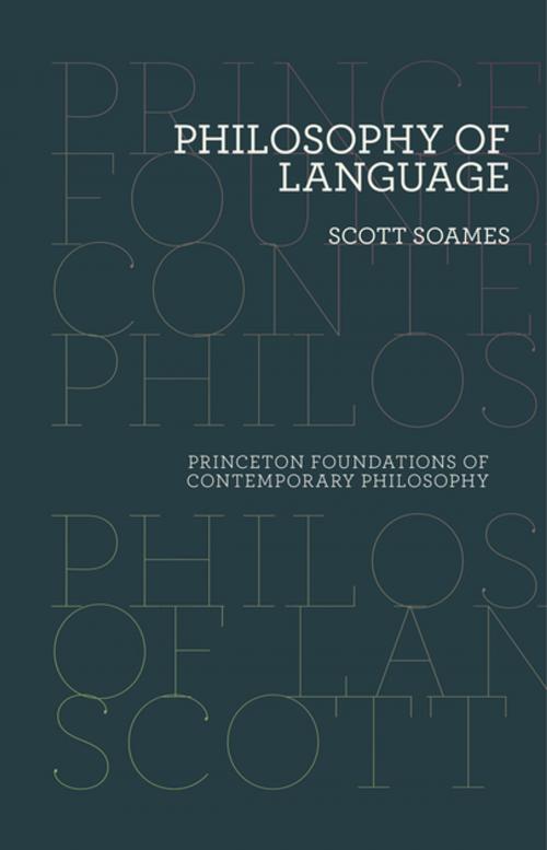 Cover of the book Philosophy of Language by Scott Soames, Princeton University Press