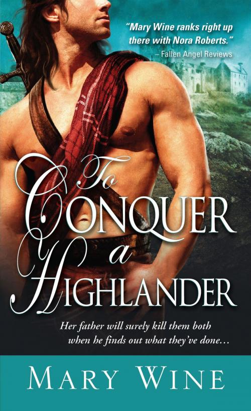 Cover of the book To Conquer a Highlander by Mary Wine, Sourcebooks