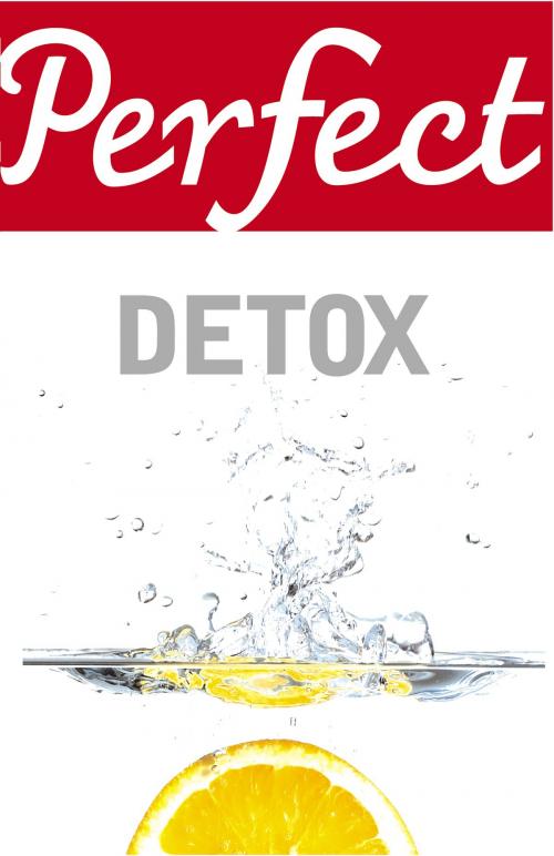 Cover of the book Perfect Detox by Gill Paul, Random House