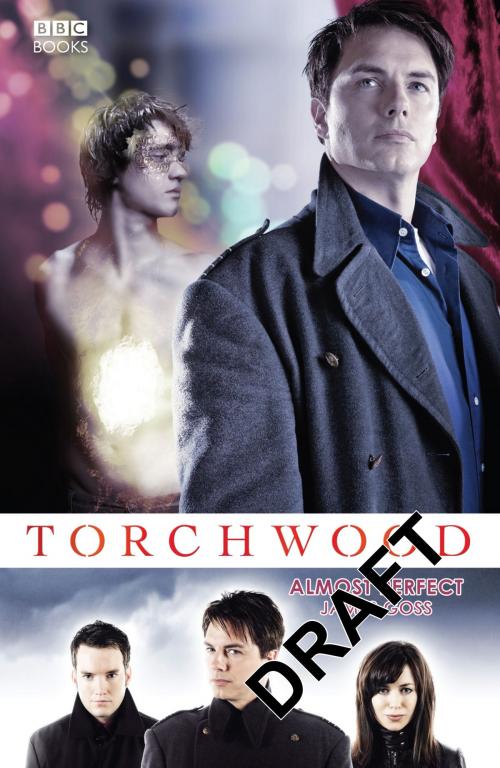 Cover of the book Torchwood: Almost Perfect by James Goss, Ebury Publishing
