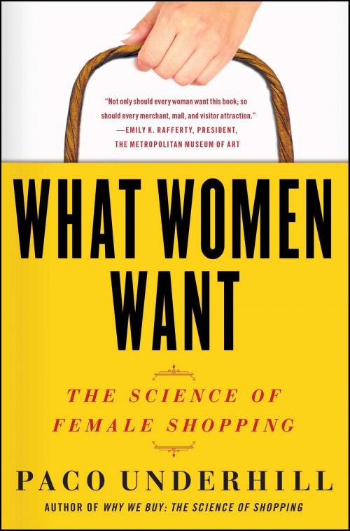 Cover of the book What Women Want by Paco Underhill, Simon & Schuster