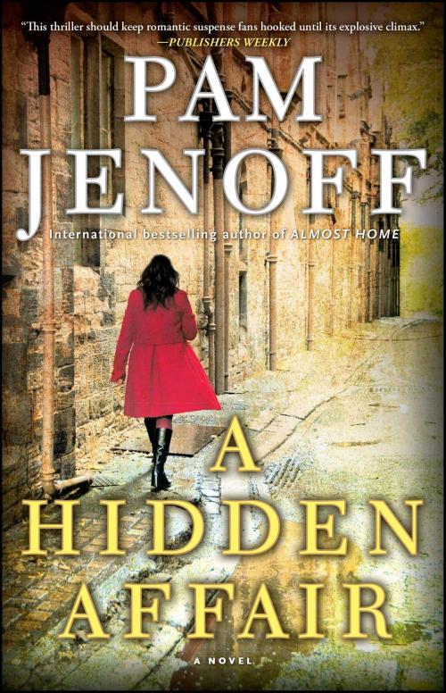 Cover of the book A Hidden Affair by Pam Jenoff, Atria Books