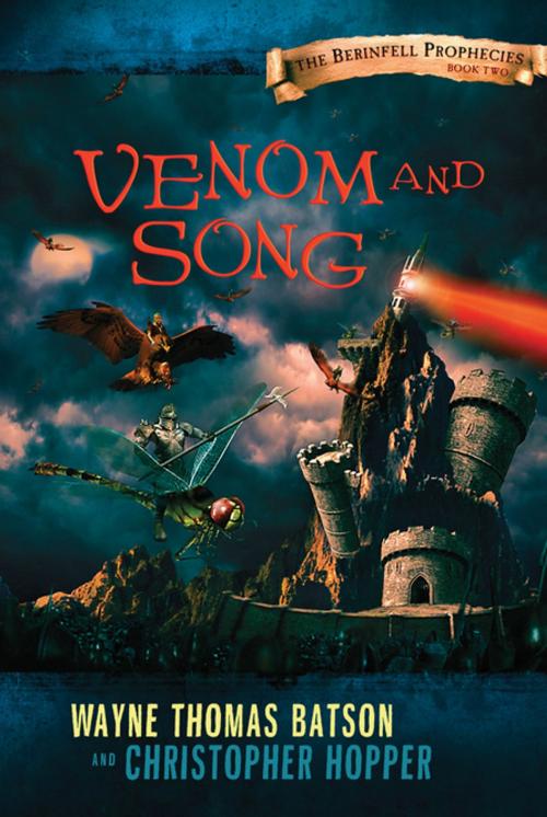 Cover of the book Venom and Song by Wayne Thomas Batson, Thomas Nelson