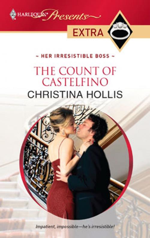Cover of the book The Count of Castelfino by Christina Hollis, Harlequin