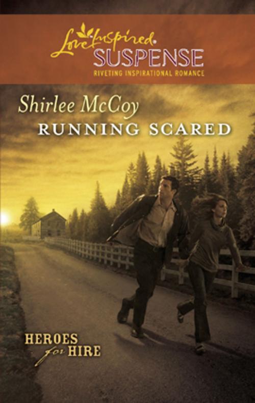 Cover of the book Running Scared by Shirlee McCoy, Steeple Hill