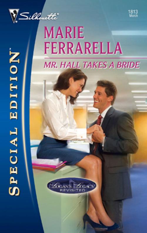 Cover of the book Mr. Hall Takes a Bride by Marie Ferrarella, Silhouette
