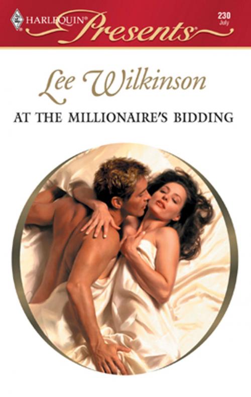 Cover of the book At the Millionaire's Bidding by Lee Wilkinson, Harlequin
