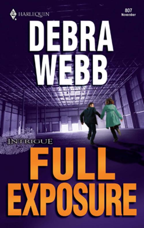 Cover of the book Full Exposure by Debra Webb, Harlequin