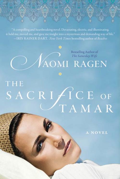Cover of the book The Sacrifice of Tamar by Naomi Ragen, St. Martin's Press