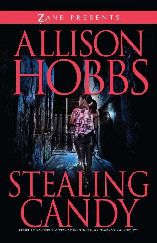 Cover of the book Stealing Candy by Allison Hobbs, Strebor Books