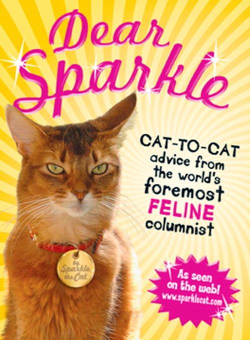 Cover of the book Dear Sparkle by the Cat Sparkle, Adams Media