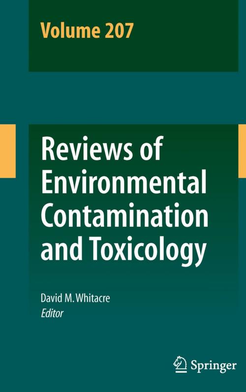 Cover of the book Reviews of Environmental Contamination and Toxicology Volume 207 by David M. Whitacre, Springer New York
