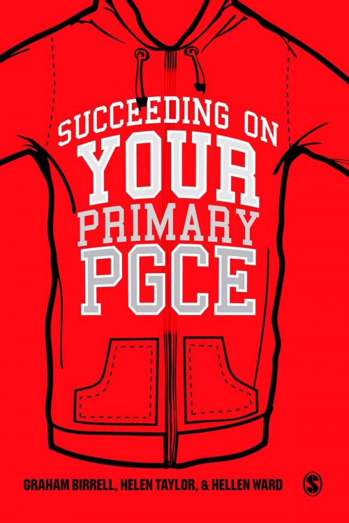 Cover of the book Succeeding on your Primary PGCE by Graham Birrell, Miss Helen Taylor, Hellen Ward, SAGE Publications