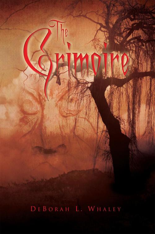 Cover of the book The Grimoire by DeBorah L. Whaley, Xlibris US