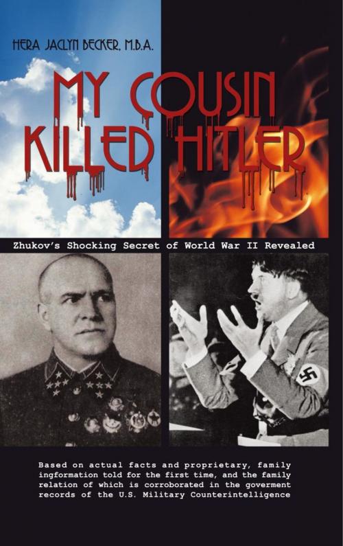 Cover of the book My Cousin Killed Hitler by Hera Jaclyn Becker, iUniverse