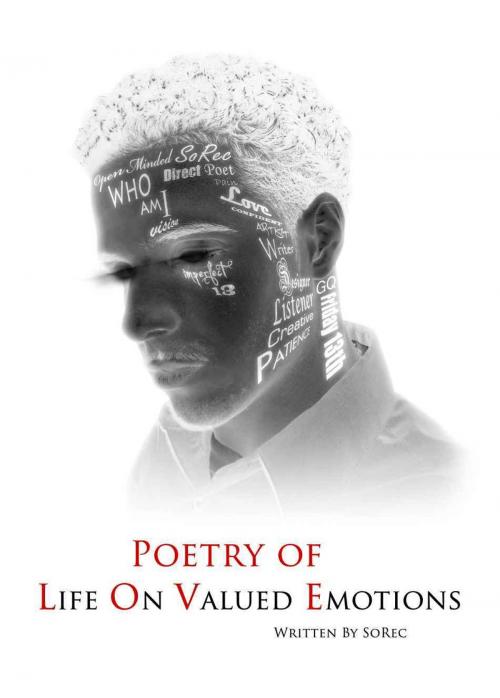Cover of the book Poetry of Life On Valued Emotions by SoRec, SoRec