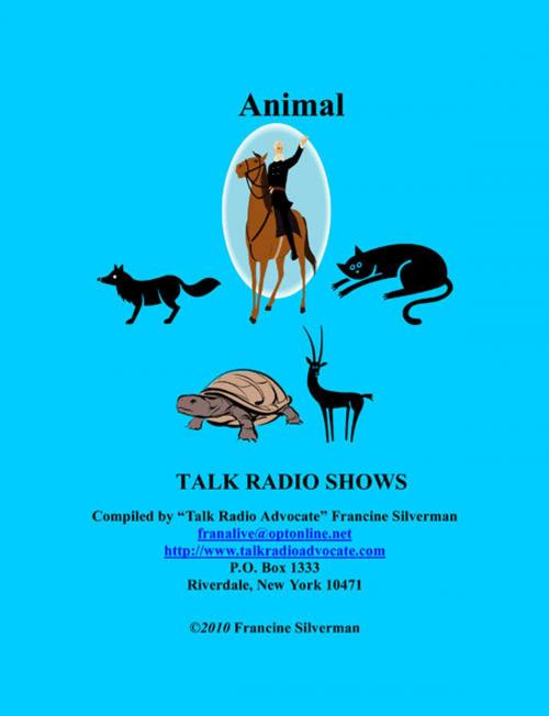 Cover of the book Directory of Animal Talk Radio Shows by Francine Silverman, Francine Silverman
