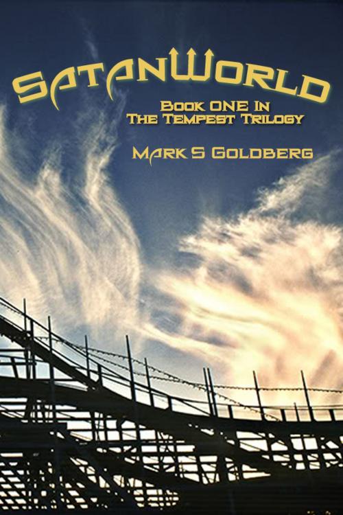 Cover of the book SatanWorld by Mark Goldberg, Mark Goldberg