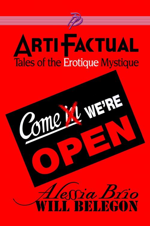 Cover of the book ArtiFactual: Tales of the Erotique Mystique by Alessia Brio, Purple Prosaic