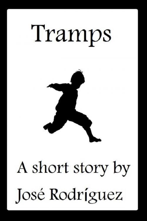 Cover of the book Tramps by Jose R. Rodriguez, Jose R. Rodriguez