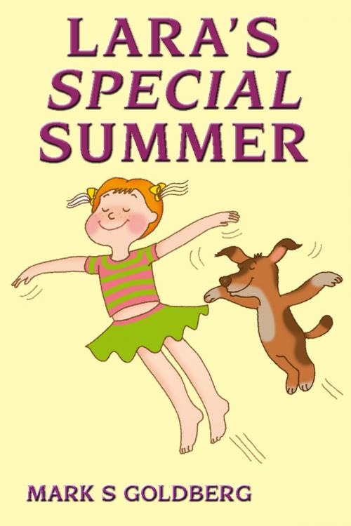 Cover of the book Lara's Special Summer by Mark Goldberg, Mark Goldberg