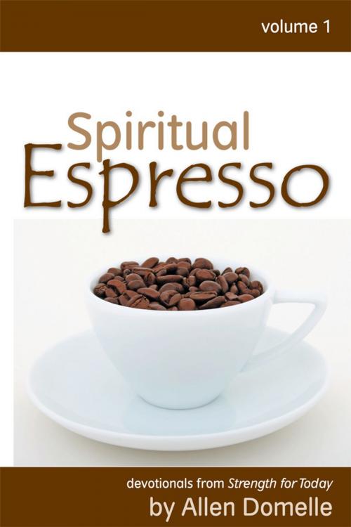 Cover of the book Spiritual Espresso Vol 1 by Allen Domelle, Allen Domelle