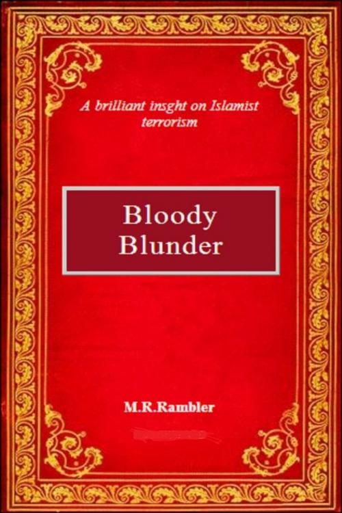 Cover of the book Bloody Blunder by M.R. Rambler, M.R. Rambler
